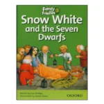 Family and Friends Readers 3 Snow White and the seven Dwarfs