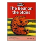 Family and Friends Readers 2 The Bear on the Stairs