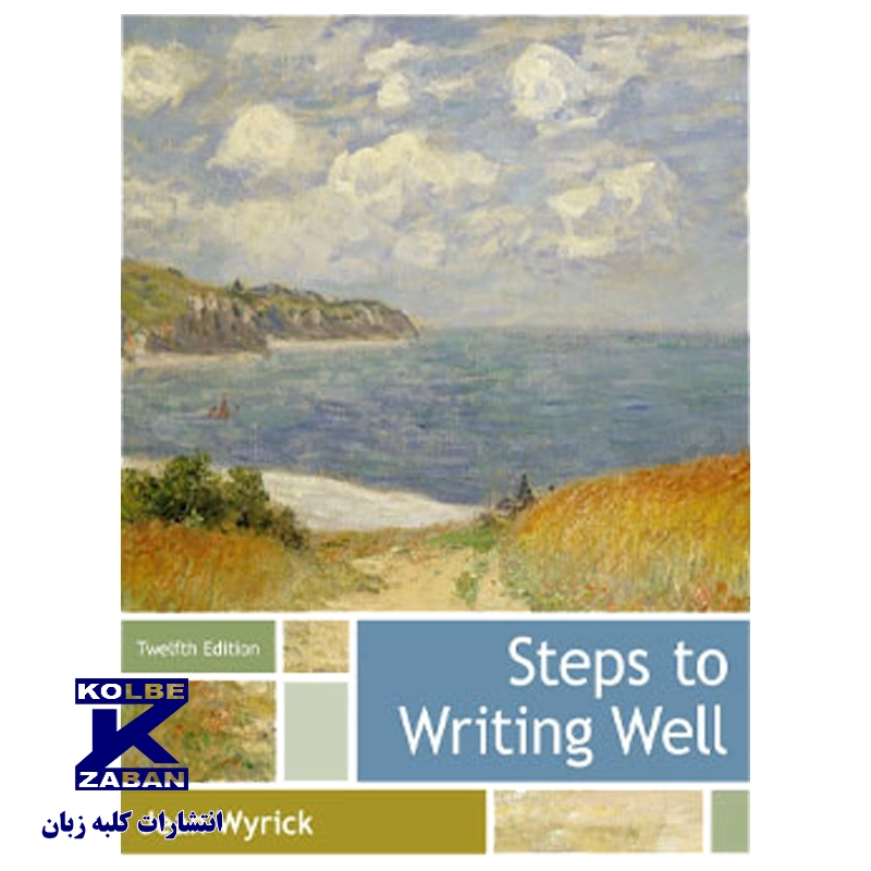 Step To Writing Well Twelfth Edition