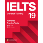 Cambridge IELTS 19 General